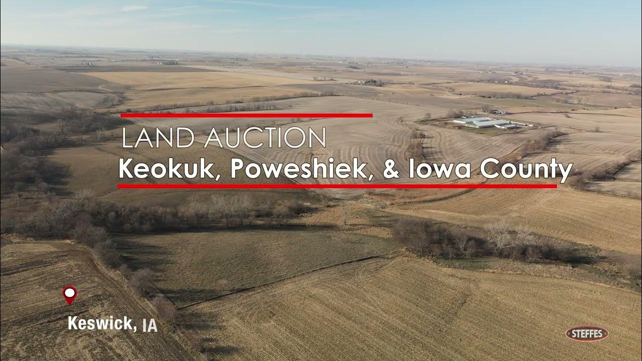 Keokuk, Poweshiek & Iowa County Land Auction 546± Acres, 7 Tracts