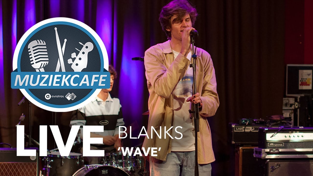 Blanks - 'Wave' live bij Muziekcafé