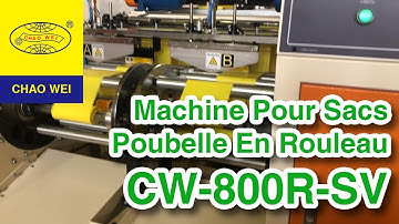 Machine Pour Sacs Poubelle En Rouleau Avec Soudure Etoile Et Sans Mandrin/Bag On Roll Making Machine