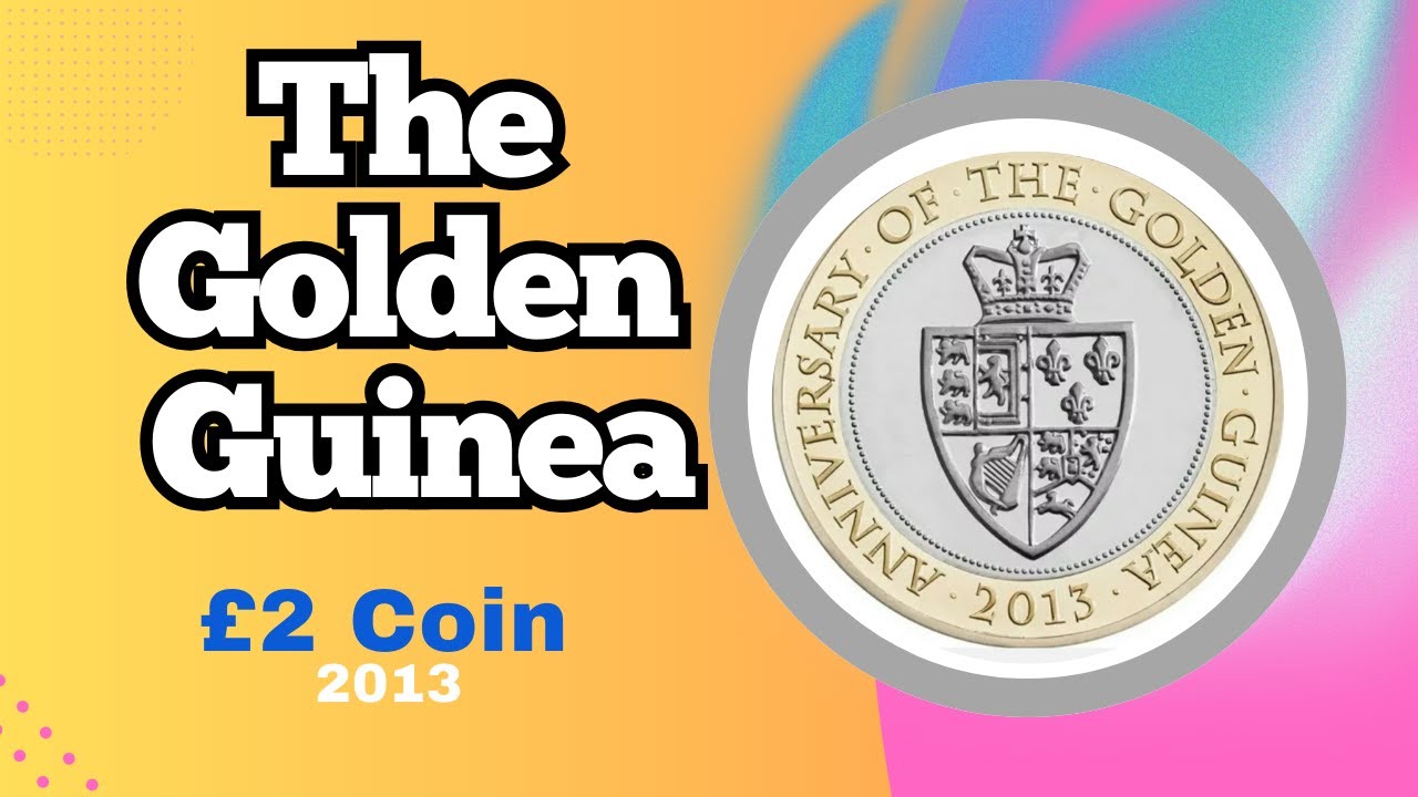 Value of The Golden Guinea £2 2013