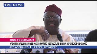 Afenifere Set To Lead True Federal Agenda For Before 2023 Elections Afenifere Set To Lead True Federal Agenda For Before 2023 Elections