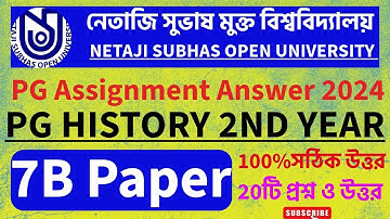 NSOU PG-HI-7B History Assignment Answer 2024 ll NSOU  Assignment Answer 2023 ll nsou pg Assignment