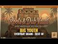Big Youth — Everyday Skank (1980) | Full Album | Roots &amp; Dub Vault