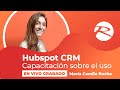 Capacitación sobre el uso de Hubspot CRM