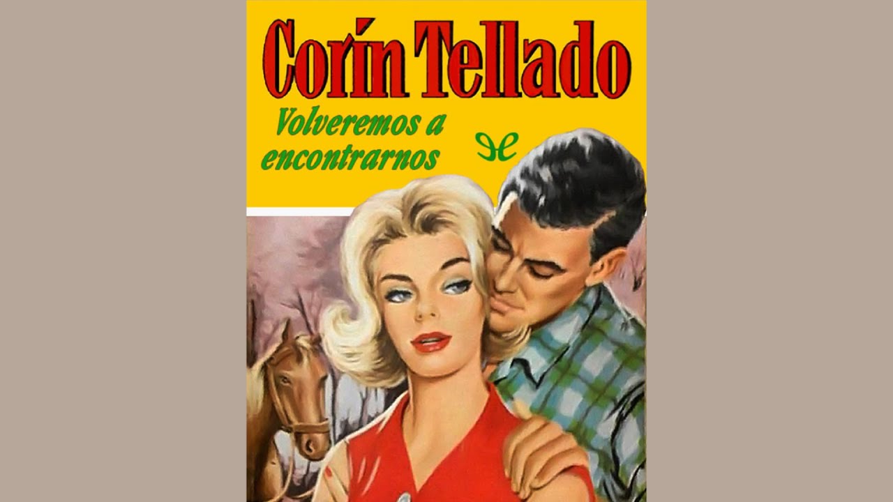 Volveremos a encontrarnos (1963) | Audiolibros Vanelix 🎧💕📕