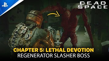 DEAD SPACE Remake | Chapter 5: Lethal Devotion - Regenerator Slasher Boss