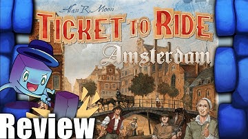 Ticket to Ride: Amsterdam Review - with Tom Vasel