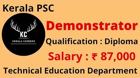 Demonstrator in Tool and Die Engineering for Technical Education Dept in KPSC @KERALACAREERS #psc