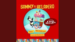 Sammy el Heladero (Los Nuevos Canticuentos)