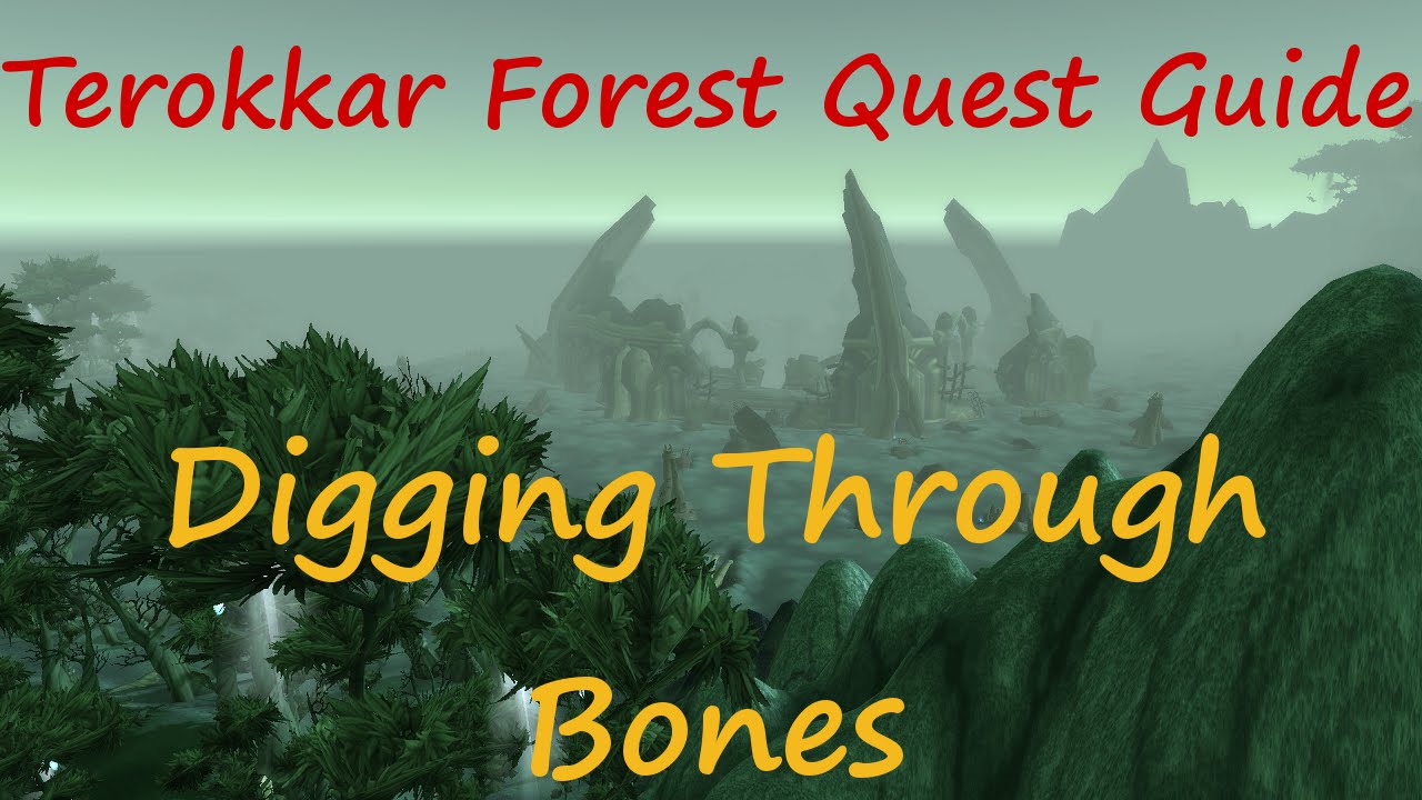 [Quest 10922] - Digging Through Bones