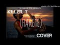 Killer thaketesax cover2022prod by jayflow  jaymusic zw263777397779