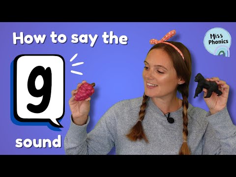 How to say the 'g' Sound | Early Phonics | No Letter Shown | British Teacher | Speech Sound Practice