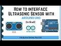 Interfacing Ultrasonic sensor HC-04 with Arduino (Arduino Series - Part 05) | हिंदी में