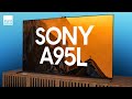 Sony A95L QD-OLED Review | The New Best TV I&#39;ve Ever Reviewed