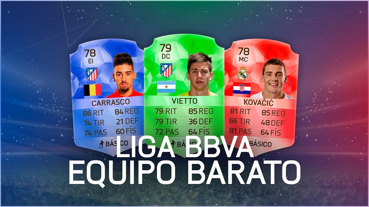 FIFA 16 | EQUIPO BARATO - LIGA BBVA