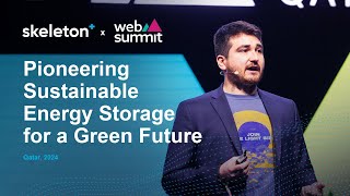 "BEYOND LITHIUM: Pioneering Sustainable Energy Storage for a Green Future." (WebSummit QATAR 2024)