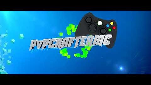 PvPCrafterMC Intro  [byVacuUm-ArtZ]
