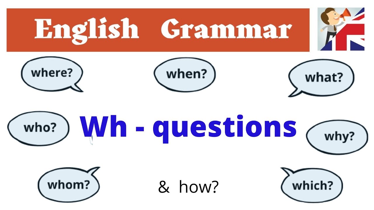 How to ask open questions in English (WH questions)