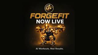 ForgeFit — Your AI Workout Coach (Official Trailer)