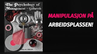 Ledelsens Psykologi | Hack Menneskehjernen For Ekstrem Produktivitet På Arbeidsplassen!