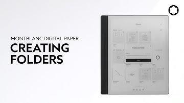 Montblanc Digital Paper | How to organize your files​
