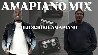 OLD SCHOOL AMAPIANO