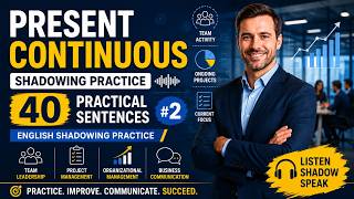 🔥 Business English Shadowing Practice #2 | Present Continuous for Project Managers and Leaders