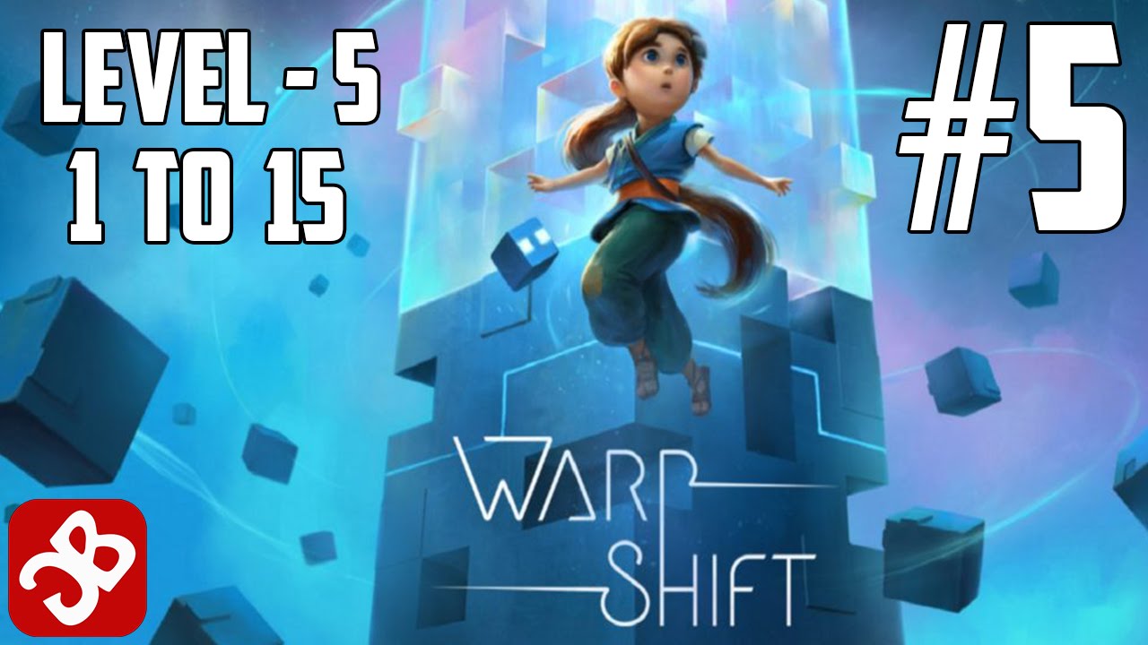 Warp Shift l Level 5 (Level 1 to 15) - iOS/Android - 3 STAR Gameplay Video HD