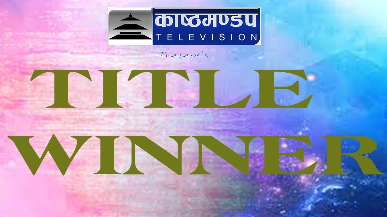 Title Winner / Nursing Idol Nepal 2018/ Winner / Sunisha Bista