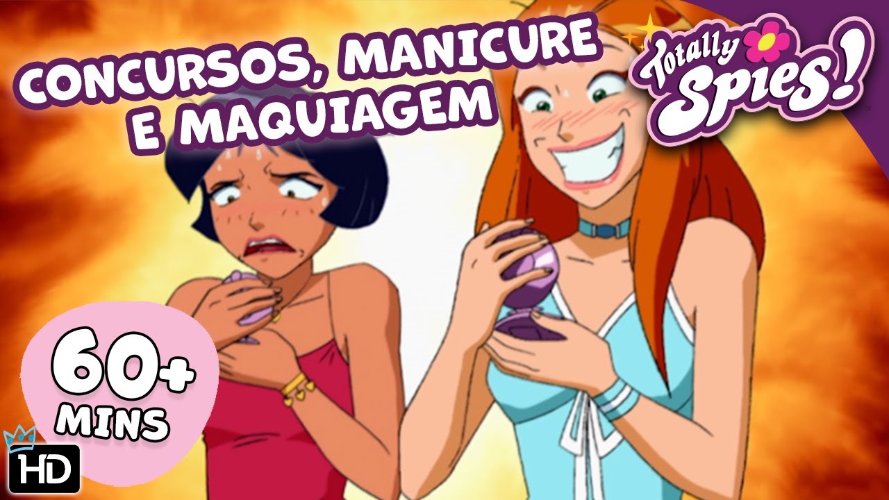 Concursos de beleza, manicure e maquiagem! - Temporada 4 ✨ EPISÓDIO COMPLETO 🌸 Três Espiãs Demais