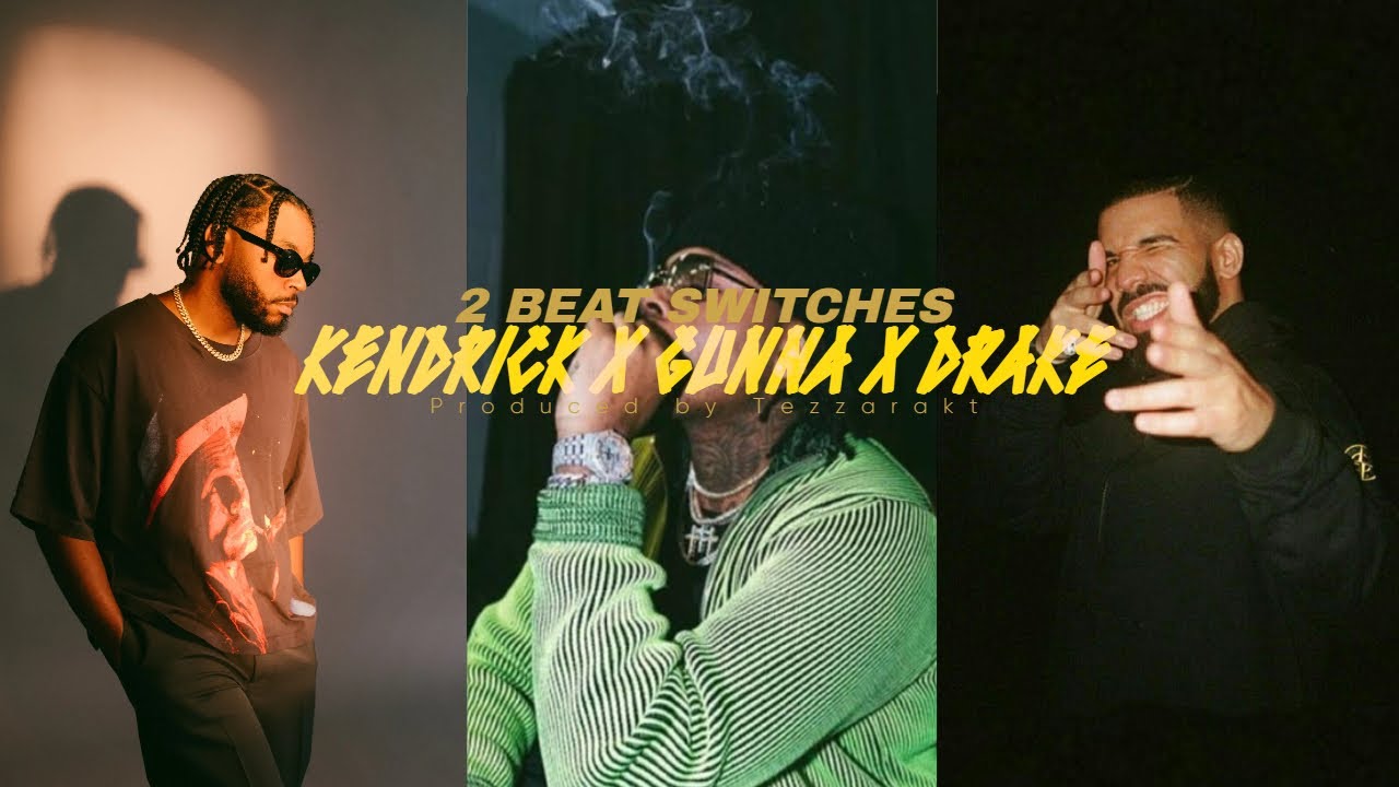 |2 BEAT SWITCHES] - KENDRICK x BABY KEEM x GUNNA x DRAKE TYPE BEAT | TRAP TYPE BEAT | Prod. by Tezza