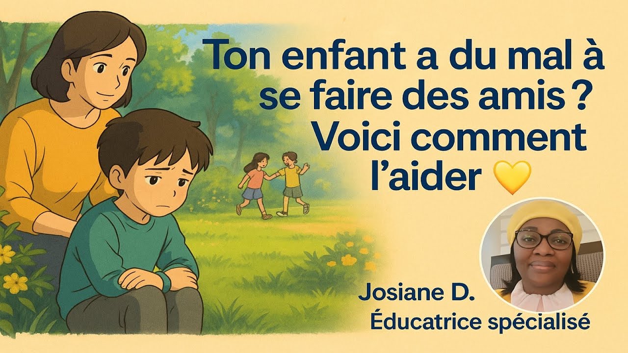 Enfant isolé ou timide: Ton enfant a du mal à se faire des amis  Voici comment l’aider?