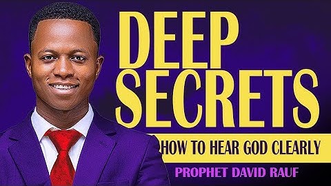 How to Hear God Loud and Clear | Prophet David Rauf