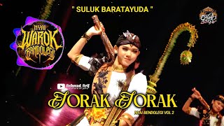 SORAK SORAK MANENGKER GEMURUH - SULUK BARATAYUDA NYAI BENDOLEGI VOLUME 2 | SALEHO KARYA BUDAYA