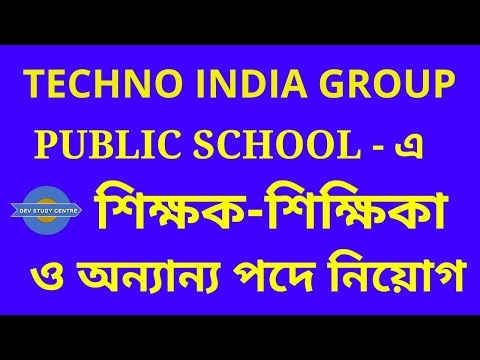 Teacher Recruitment : Techno India Group Public School