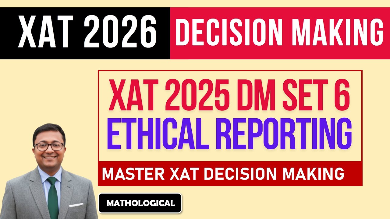 XAT 2025 Decision Making Set 6 - The Pluralist Ethical Reporting | XAT ...