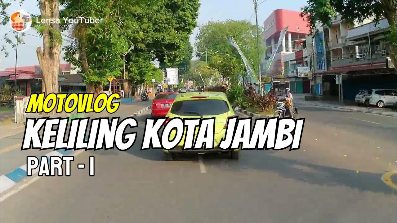 MotoVlog Keliling Kota Jambi Part 1 | 2023