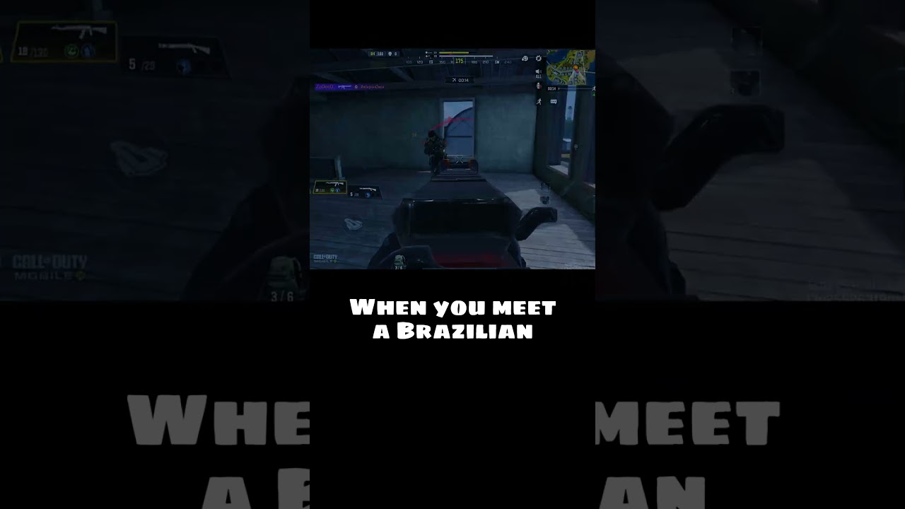 When you meet a Brazilian - CODM