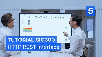 Tutorial SIG300 (5/5) – HTTP REST Interface of the SIG300