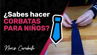 Patronaje Y Confeccin De Corbata Para Nios  Nunca Fue Tan Facil  comocoser