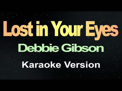 Video thumbnail for Lost In Your Eyes - Debbie Gibson
