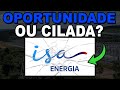 ISA ENERGIA VIROU CILADA? ANÁLISE COMPLETA DO RESULTADO DO 2T25 E NOVO PREÇO TETO!