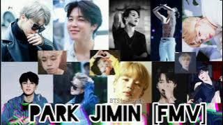 Park Jimin [FMV] 
