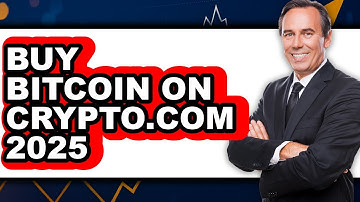 How To Buy Bitcoin On Crypto.com 2025 - Easy Guide