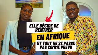 Elle quitte tout en France pour un retour en Afrique