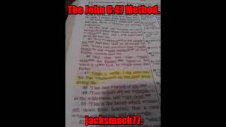 The John 6:47 Method.