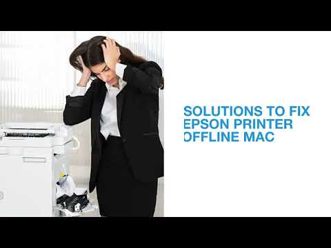 Fix Epson Printer Offline Mac Device | Epson Printer Offline | Epson Printer not Connecting Mac