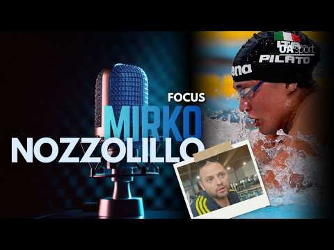 Video FOCUS - NUOTO | Mirko Nozzolillo: Prima la persona, poi latleta