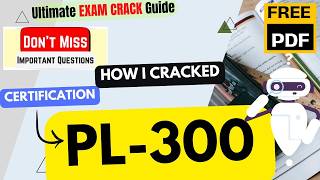 How I CRACKED PL-300 Exam in Just 6 Hours | Microsoft Power BI Data Analyst | Important  Tips | PDF screenshot 3