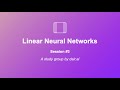 Dive into Deep Learning (Study Group): Linear Neural Networks | Session 3